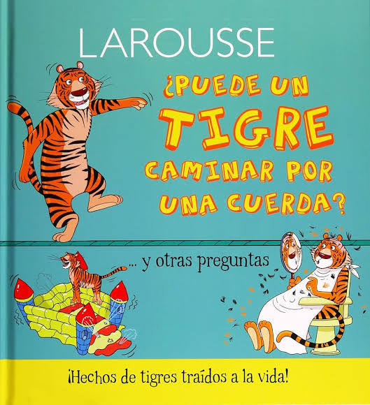 PUEDE UN TIGRE CAMINAR POR UNA CUERDA?